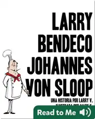 Larry Bendeco Johannes Von Sloop
