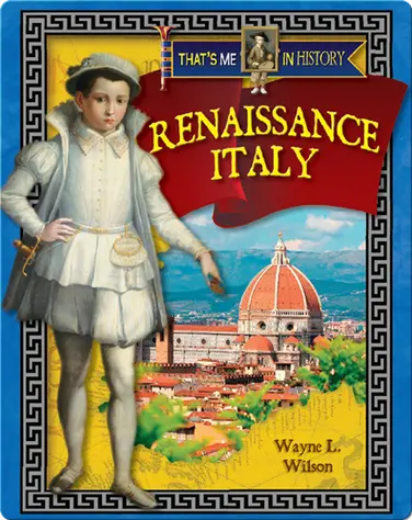 That's Me in History: Renaissance Italy book