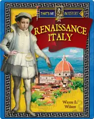 That's Me in History: Renaissance Italy
