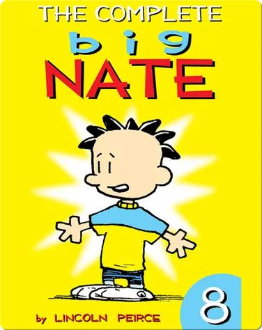 The Complete Big Nate #8 book