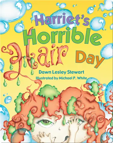 Harriet's Horrible Hair Day book