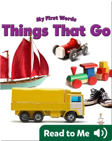 My First Words: Things That Go book