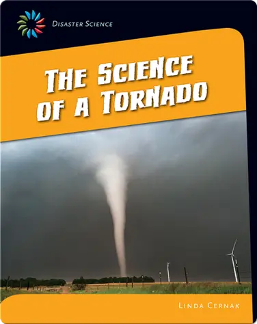 The Science of a Tornado book