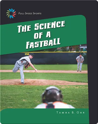 The Science of a Fastball book