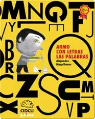 Armo con letras las palabras (With letters I build words)