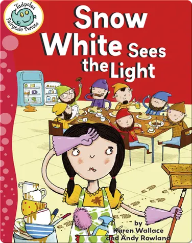Snow White Sees the Light book