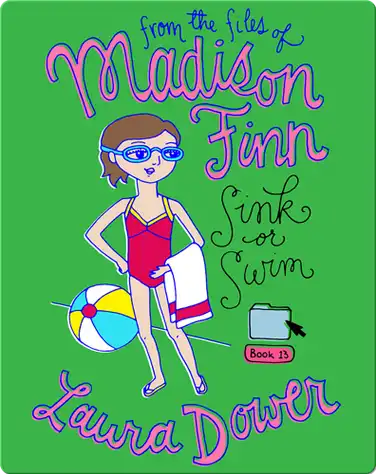 Sink or Swim (From the Files of Madison Finn) book