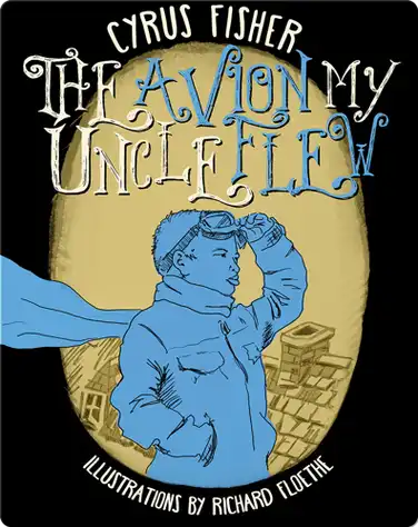 The Avion My Uncle Flew book