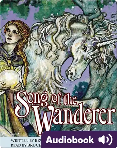 Unicorn Chronicles #2: Song of the Wanderer book
