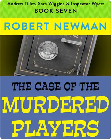 The Case of the Murdered Players book