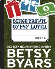 Bingo Brown, Gypsy Lover