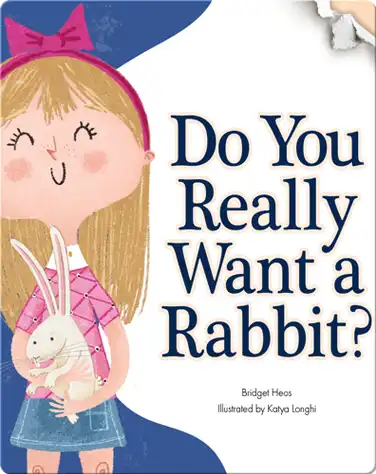 Do You Really Want A Rabbit? book