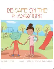 Be Safe On The Playground