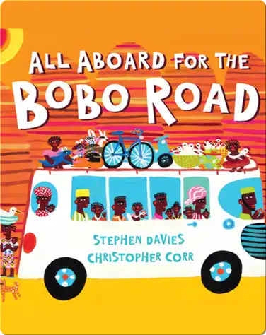 All Aboard for the Bobo Road book