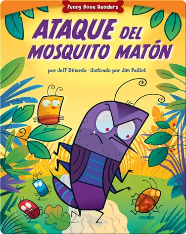 Ataque del Mosquito Matón book