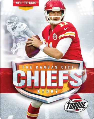 The Kansas City Chiefs Story book