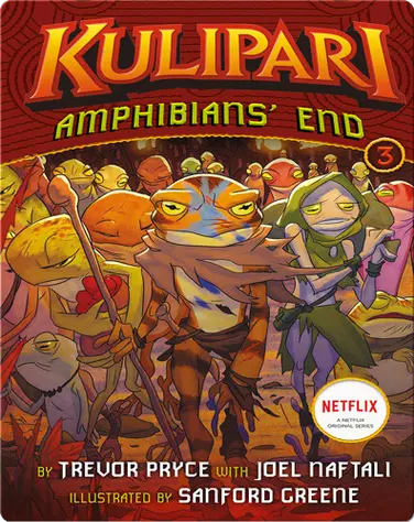 Amphibians' End (A Kulipari Novel #3) book