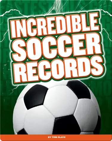 Incredible Soccer Records book