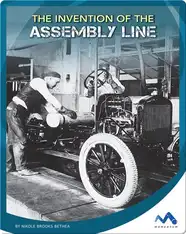 The Invention of the Assembly Line