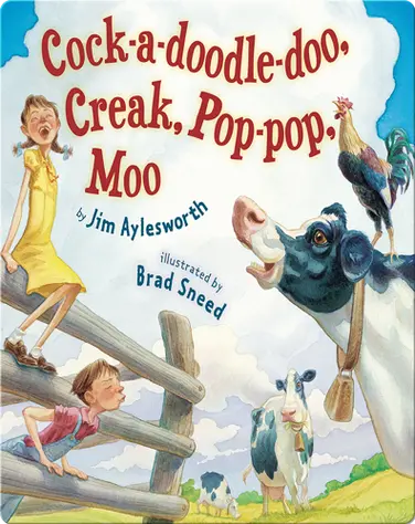 Cock-a-doodle-doo, Creak, Pop-pop, Moo book