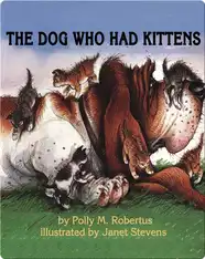 The Dog Who Had Kittens