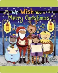 We Wish You a Merry Christmas