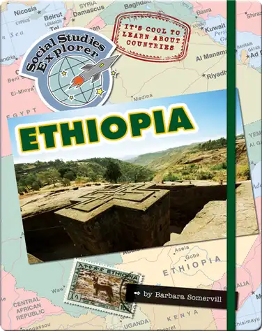 It's Cool to Learn About Countries: Ethiopia book