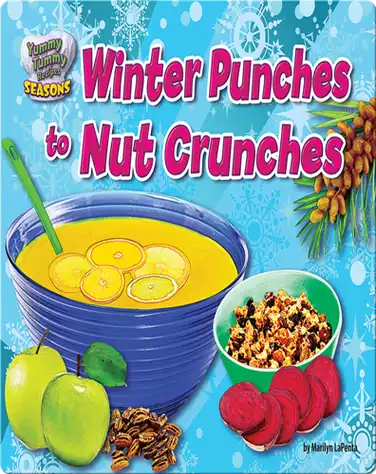 Winter Punches to Nut Crunches book