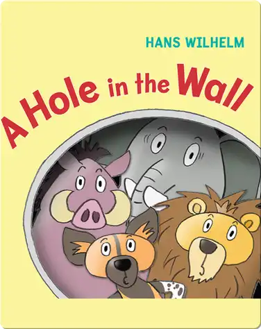 A Hole in the Wall book