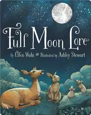 Full Moon Lore