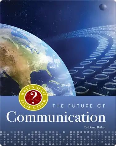 The Future of Communication book