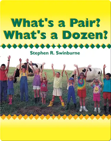 What's a Pair? What's a Dozen? book