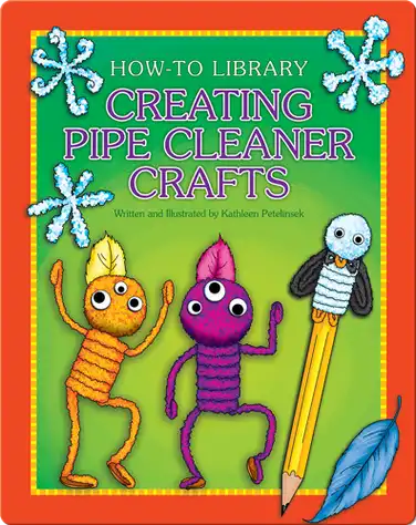 Creating Pipe Cleaner Crafts book