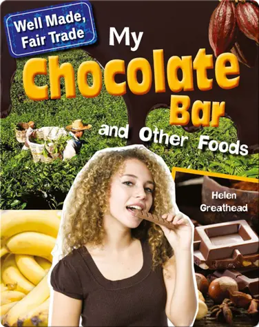 My Chocolate Bar and Other Foods book