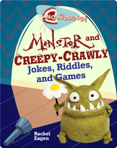 Monster and Creepy-Crawly Jokes, Riddles, and Games book