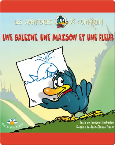 Une baleine, une maison et une fleur book