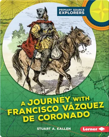 A Journey with Francisco Vázquez de Coronado book