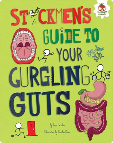 Stickmen's Guide to Your Gurgling Guts book