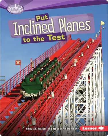 Put Inclined Planes to the Test book