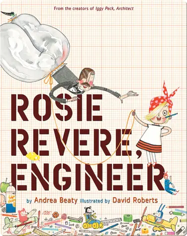 Rosie Revere, Engineer book