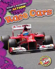 Mighty Machines in Action: Race Cars