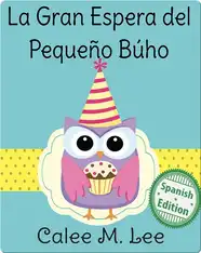 La Gran Espera del Pequeño Búho