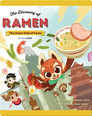 The Asian Hall of Fame: The Discovery of Ramen book