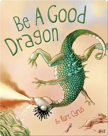 Be a Good Dragon book