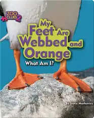 My Feet Are Webbed and Orange (Puffin)