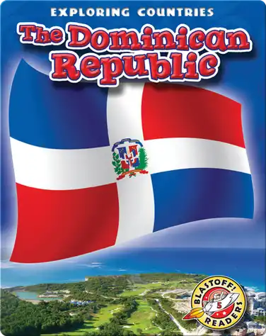 Exploring Countries: The Dominican Republic book