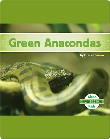 Green Anacondas book