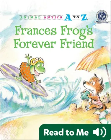 Frances Frog's Forever Friend book
