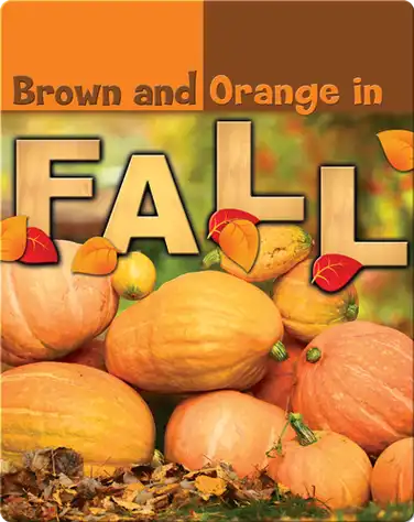 Brown and Orange in Fall book