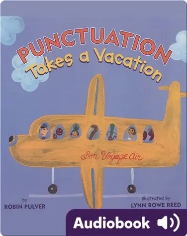 Punctuation Takes a Vacation book